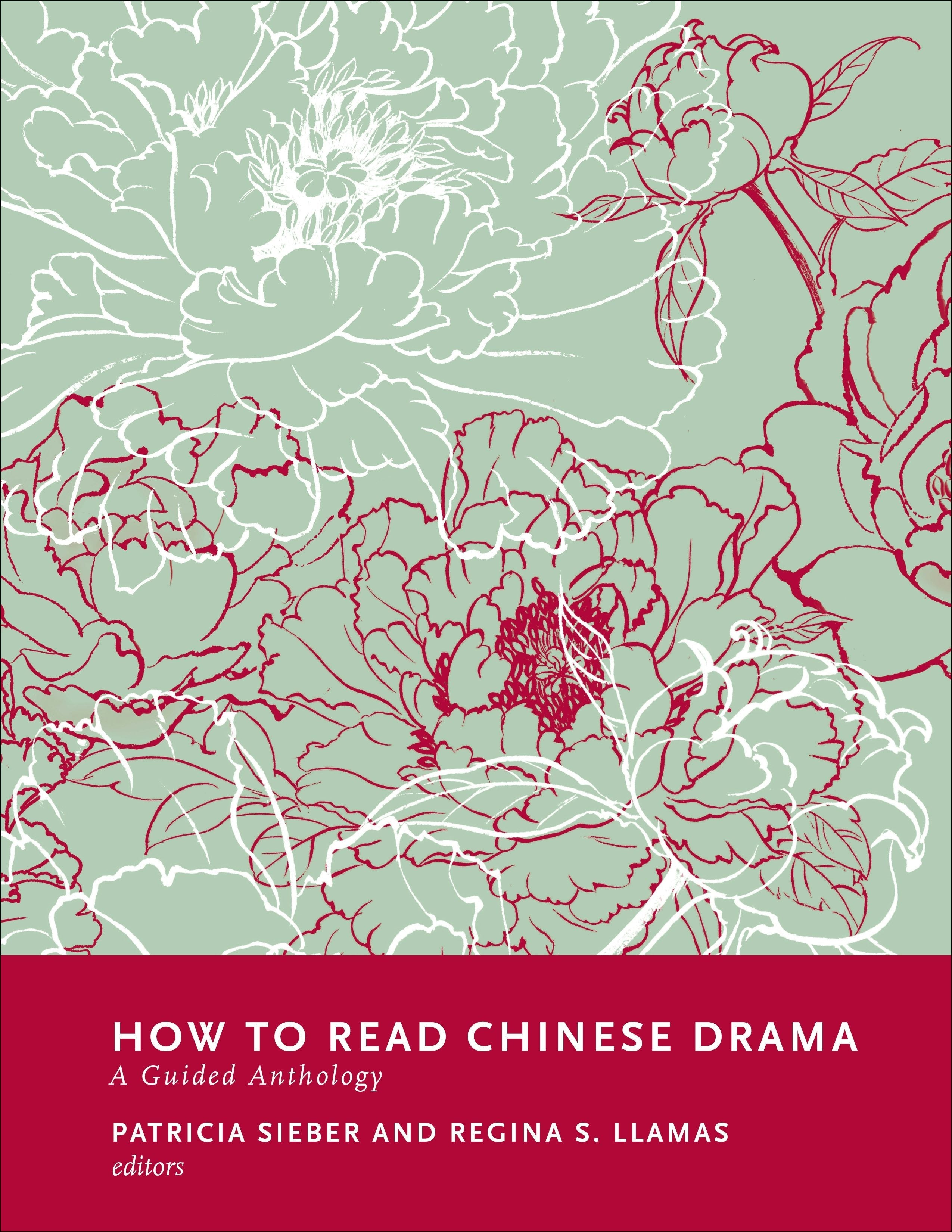 Book cover image for How to Read Chinese Drama ISBN: 9780231186483